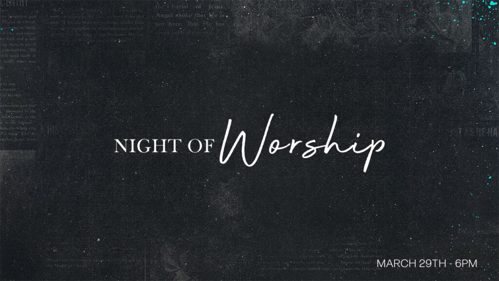 Centerpoint Church is hosting a night of worship with music and a worship service.