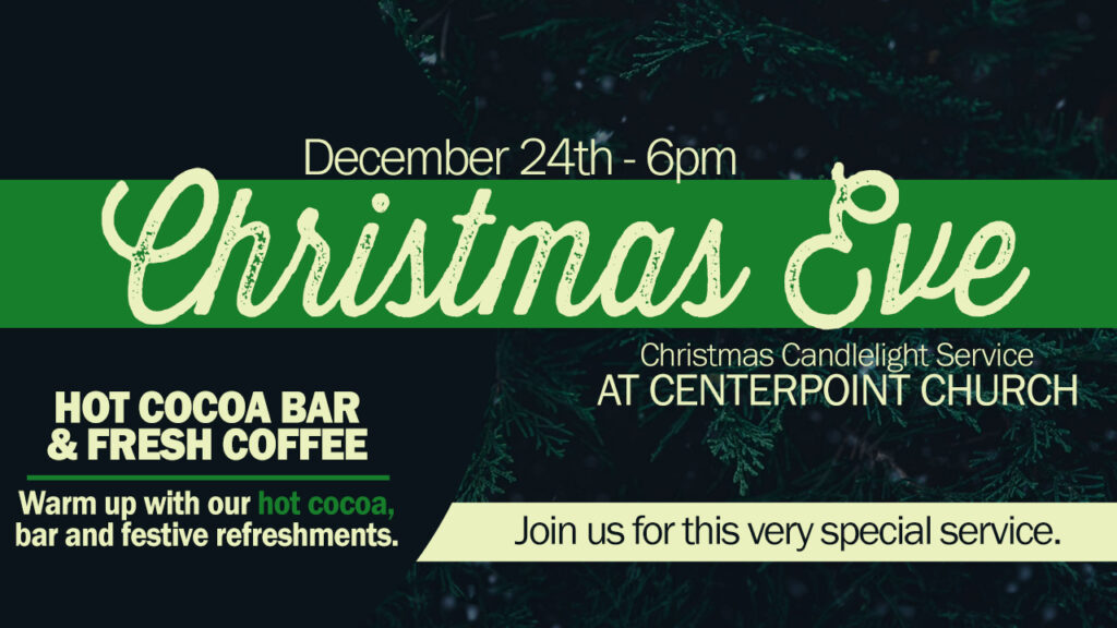Christmas Eve Service