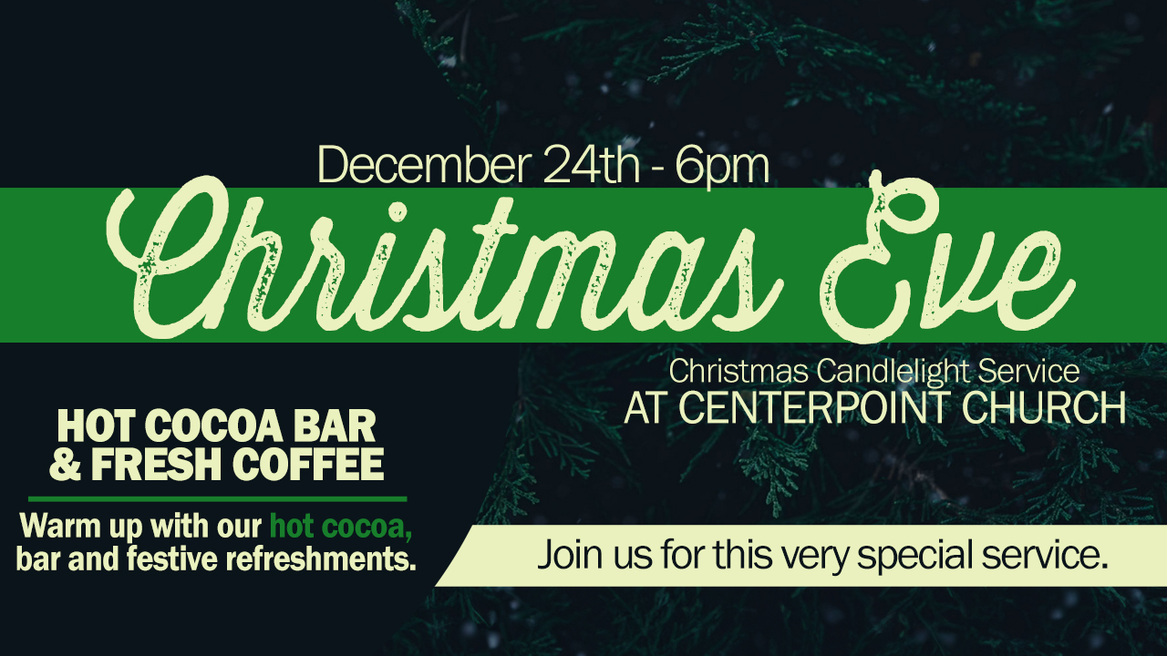 Christmas Eve Service